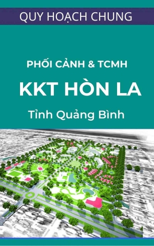 phoi-canh-va-cac-tieu-canh-minh-hoa-khu-kinh-te-hon-la-quang-binh Phối cảnh và các tiểu cảnh minh họa khu kinh tế Hòn La - Quảng Bình