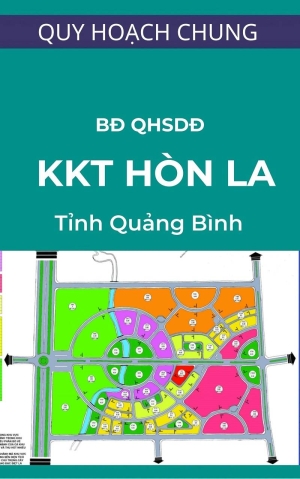 so-do-co-cau-su-dung-dat-va-ban-do-quy-hoach-su-dung-dat-khu-kinh-te-hon-la-quang-binh Sơ đồ cơ cấu sử dụng đất và Bản đồ quy hoạch sử dụng đất khu kinh tế Hòn La - Quảng Bình