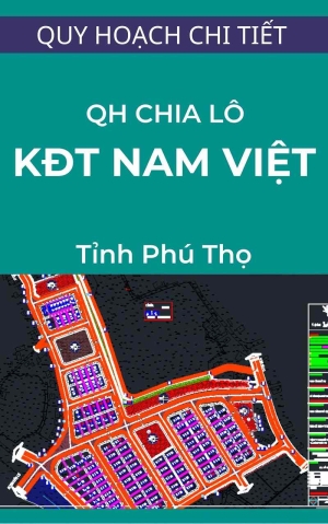 Quy hoạch tổng mặt chia lô khu nhà ở đô thị Nam Việt