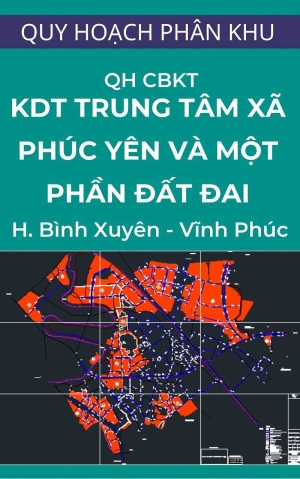 Bản đồ quy hoạch chuẩn bị kỹ thuật KĐT trung tâm xã Phúc Yên và một phần đất đai thuộc huyện Bình Xuyên