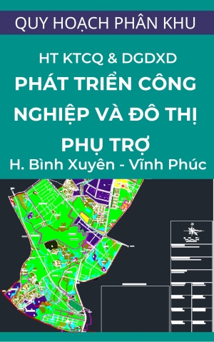 Hiện trạng KTCQ và đánh giá đất xây dựng phát triển công nghiệp và đô thị phụ trợ tại huyện Bình Xuyên - Vĩnh Phúc