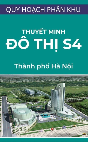 thuyet-minh-quy-hoach-phan-khu-do-thi-s4 Thuyết minh quy hoạch phân khu đô thị S4
