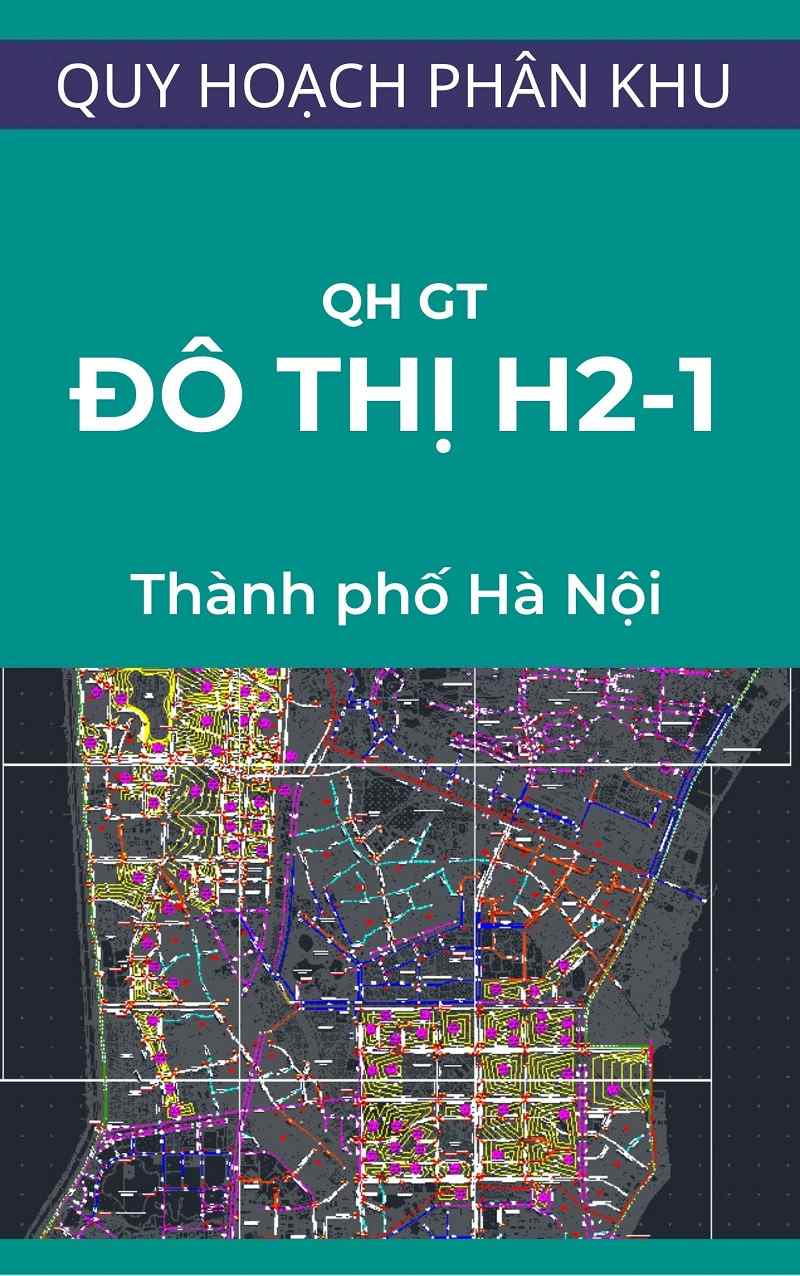 Bản đồ Quy Hoạch Giao Thông Khu đô Thị H2 1 Tỷ Lệ 12000