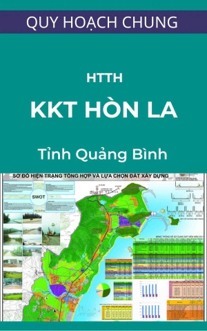 Sơ đồ hiện trạng tổng hợp và lựa chọn đất xây dựng khu kinh tế Hòn La - Quảng Bình