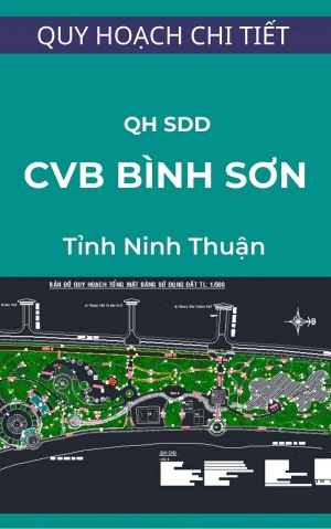 Bản đồ quy hoạch tổng mặt bằng sử dụng đất công viên biển Bình Sơn – Ninh Chữ – Ninh Thuận