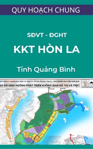Sơ đồ vị trí - đánh giá hiện trạng và ý tưởng khu kinh tế Hòn La - Quảng Bình