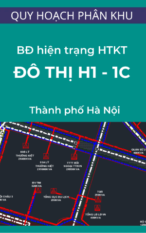 Bản đồ hiện trạng hạ tầng kỹ thuật khu đô thị H1-1C - Quy hoạch phân (Khu vực còn lại của quận Hoàn Kiếm) - Tỷ lệ 1/2000