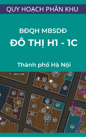 Bản đồ quy hoạch tổng mặt bằng sử dụng đất khu đô thị H1-1C - Quy hoạch phân khu (Khu vực còn lại của quận Hoàn Kiếm) - Tỷ lệ 1/2000
