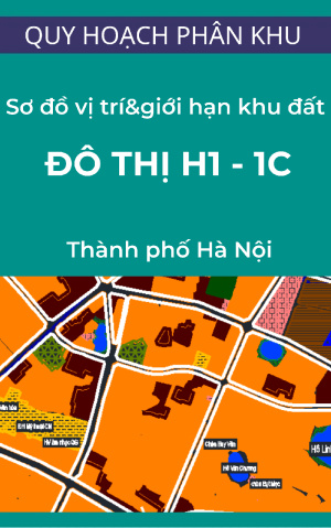 so-do-vi-tri-khu-do-thi-h1-1c-va-gioi-han-khu-dat-phan-con-lai-cua-quan-hoan-kiem-ty-le-1-2000 Sơ đồ vị trí khu đô thị H1-1C và giới hạn khu đất (Phần còn lại của quận Hoàn Kiếm) - tỷ lệ 1/2000