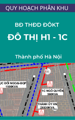 Bản đồ tổng hợp đường dây đường ống kỹ thuật khu đô thị H1-1C (Khu vực còn lại của quận Hoàn Kiếm) - Quy hoạch phân khu, Tỷ lệ 1/2000