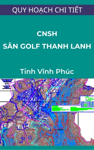 quy hoạch chi tiết sân golf thanh lanh - tam đảo