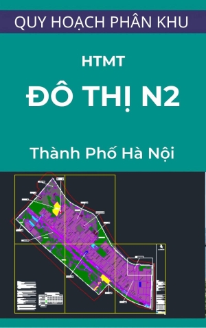 Bản đồ hiện trạng môi trường phân khu đô thị N2