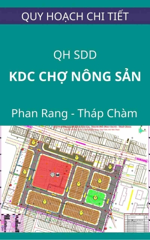quy hoạch tổng mặt bằng sử dụng đất khu dân cư Chợ nông sản Phan Rang