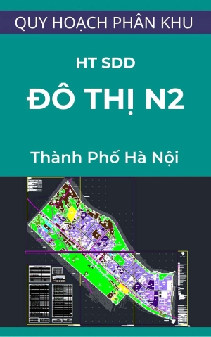 Bản đồ quy hoạch sử dụng đất phân khu đô thị N2