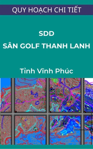 Quy hoạch chi tiết san golf thanh lanh tỉnh vĩnh phúc