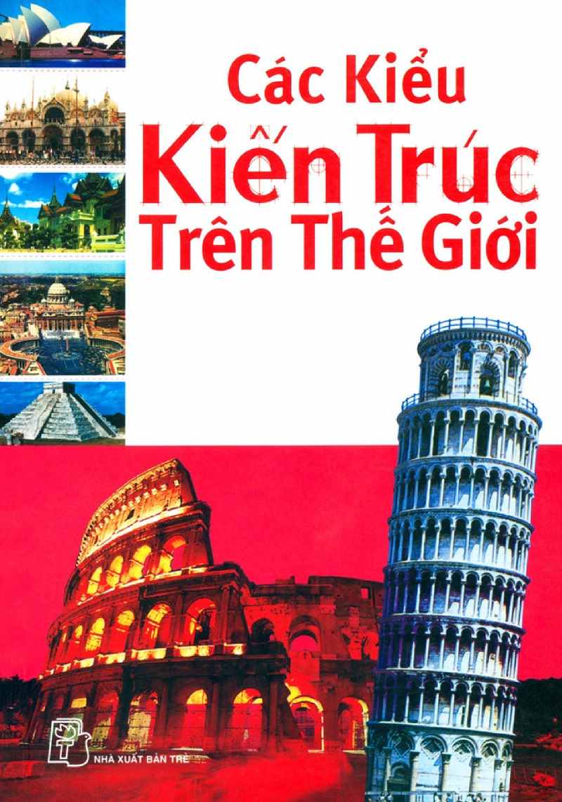 cac-kieu-kien-truc-tren-the-gioi các kiểu kiến trúc trên thế giới