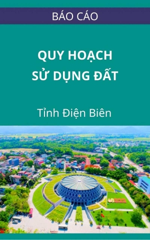  thuyết minh tổng hợp Điều chỉnh quy hoạch sử dụng đất