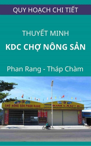 Quy hoạch chi tiết khu dân cư Chợ nông sản Phan Rang
