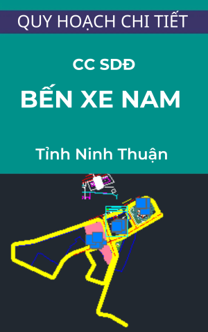 Quy hoạch cơ cấu sử dụng đất khu dân cư bến xe nam, phường Kinh Dinh và phường Tấn Tài, thành phố Phan Rang-Tháp Chàm