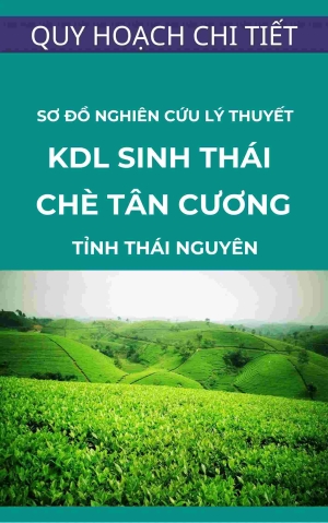 Sơ đồ nghiên cứu lý thuyết – Quy hoạch phân khu tỷ lệ 1/2000 khu du lịch sinh thái chè Tân Cương - xã Phúc Trìu thành Phố Thái Nguyên