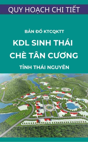 Bản đồ kiến trúc cảnh quan khu trung tâm khu du lịch sinh thái chè Tân Cương