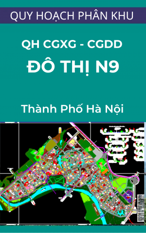 Bản vẽ chỉ giới đường đỏ, chỉ giới xây dựng Quy hoạch phân khu đô thị N9 – tỷ lệ 1/5000 – Hà Nội