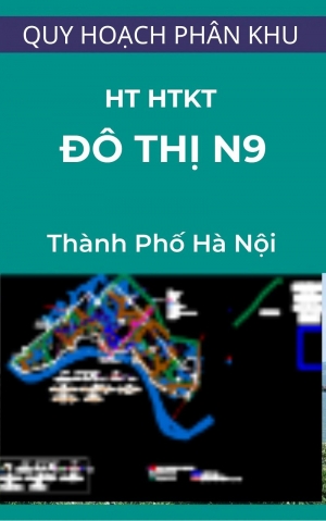 hiện trạng hạ tầng kỹ thuật đô thị N9