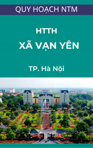 Bản đồ quy hoạch hiện trạng tổng hợp khu trung tâm xã Quy hoạch xây dựng nông thôn mới xã Vạn Yên – huyện Mê Linh – Thành phố Hà Nội