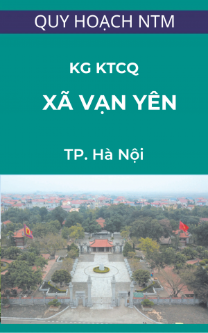 Bản đồ quy hoạch không gian kiến trúc cảnh quan khu trung tâm xã Quy hoạch xây dựng nông thôn mới xã Vạn Yên – huyện Mê Linh – Thành phố Hà Nội Bản đồ quy hoạch không gian kiến trúc cảnh quan khu trung tâm xã Quy hoạch xây dựng nông thôn mới xã Vạn Yên – huyện Mê Linh – Thành phố Hà Nội