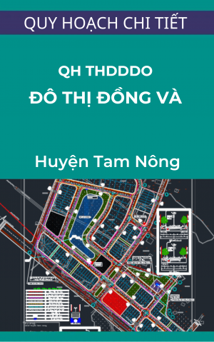 Bản đồ quy hoạch tổng hợp đường dây đường ống kỹ thuật tỷ lệ 1/500 khu nhà ở đô thị Đồng Và, thị trấn Hưng Hóa, huyện Tam Nông