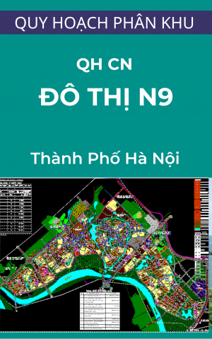 Bản đồ quy hoạch cấp nước Quy hoạch phân khu đô thị N9 – tỷ lệ 1/5000 – Hà Nội