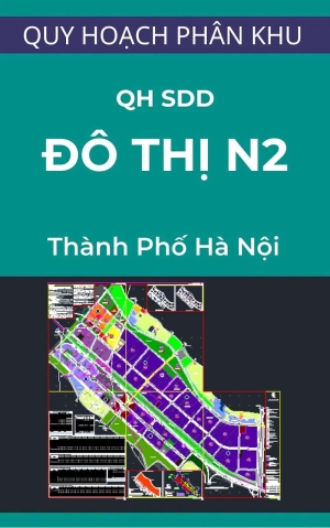 Bản đồ quy hoạch sử dụng đất phân khu đô thị N2 