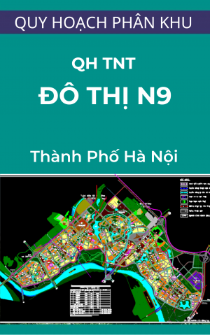 Bản đồ quy hoạch thoát nước thải và vệ sinh môi trường Quy hoạch phân khu đô thị N9 – tỷ lệ 1/5000 – Hà Nội
